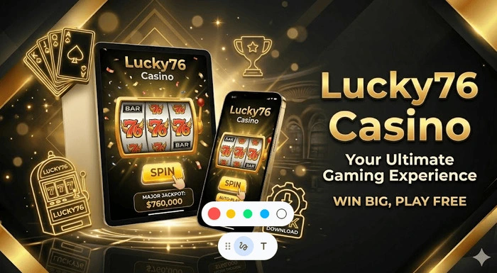 Lucky76 Casino